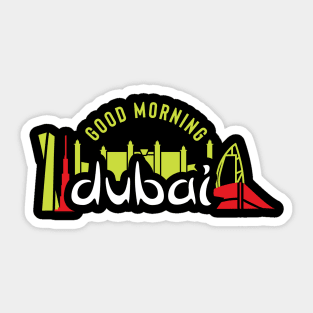 Good Morning Dubai Sticker